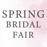 SPRING BRIDAL FAIR